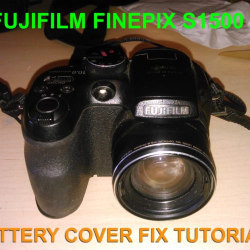 Fujifilm Finpix S1500 Battery Cover Fix Tutorial